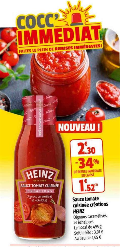 Promo Sauce Tomate Cuisin E Cr Ations Heinz Chez Coccimarket