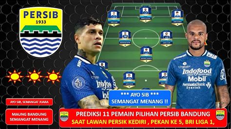 Pemain Pilihan Persib Vs Persik Kediri Prediksi Best Line Up