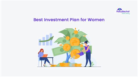 Best Investment Plan For Women In India 2025 Policybachat