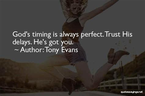 Top 28 Quotes And Sayings About God S Perfect Timing