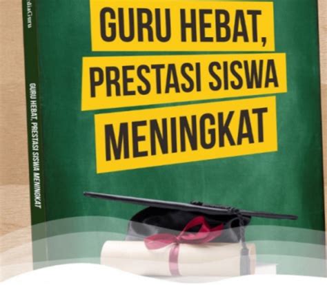 SISWA HEBAT, PASTI GURU LEBIH HEBAT 'TANPAMU AKU TAK MAMPU DAN TAK TAHU'