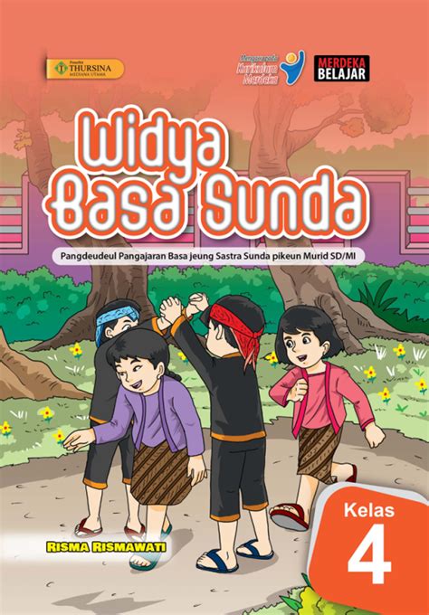 Widya Basa Sunda Pikeun Murid Sd Mi Kelas Kurikulum Merdeka