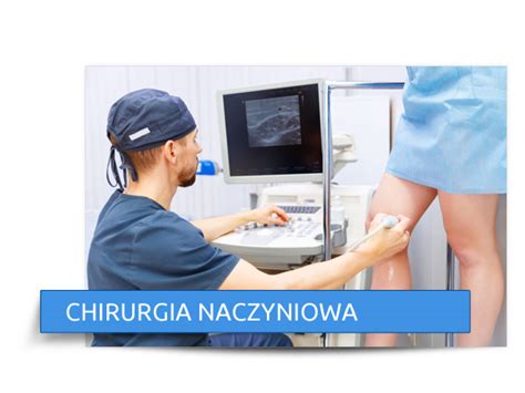 Chirurgia Naczyniowa Szpital CMR