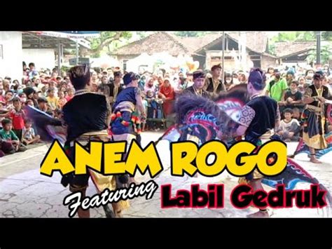 ANEM ROGO Jathilan Kreasi Putra Feat LABIL GEDRUK Di Minggir 2