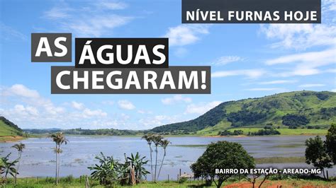 CHUVAS EM MG CONTINUAM E NÍVEL DO LAGO DE FURNAS ESTÁ SUBINDO ÁGUAS