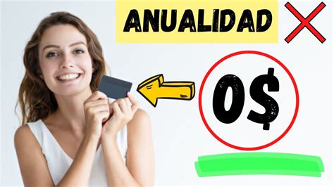 🏅 Top 5 Tarjetas De CrÉdito Sin Anualidad En MÉxico 💳 Las Mejores En