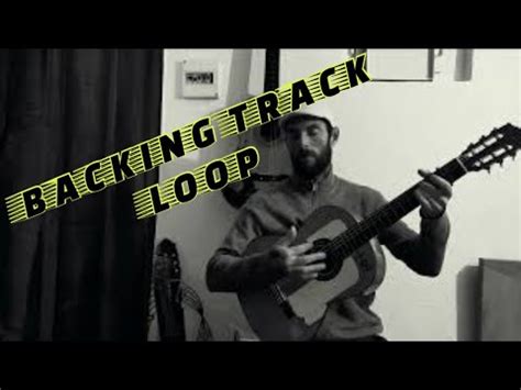 BACKING TRACK LOOP ACCORDS ÇA PLEURE AUSSI UN HOMME YouTube