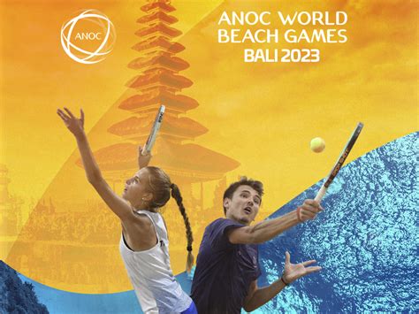 Bali Announced As The Host Of The 2023 ANOC World Beach Games ITF