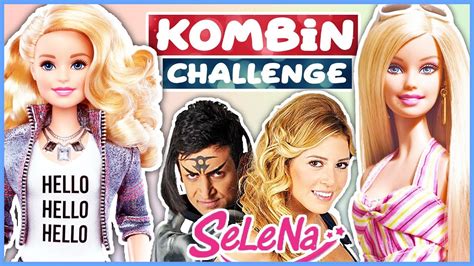 Barbie Kombin Challenge Selena Karakterlerinden Ne Karsa Kombin Dila