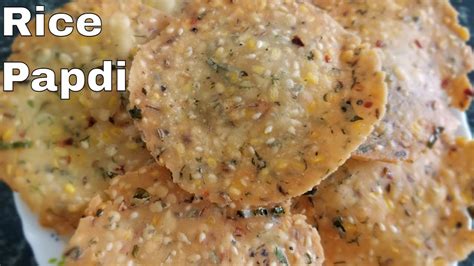 Rice Papdi Recipe Rice Papdi Chawal Ki Papdi ಅಕ್ಕಿ ಪಾಪಡಿ चावल