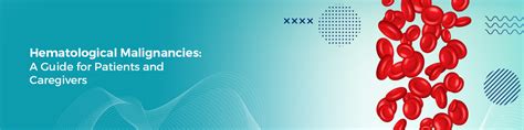 hematological malignancies  guide  patients  caregivers