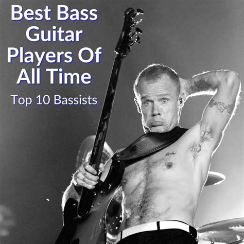 Best Bass Guitar Players Of All Time Top 10 Bassists