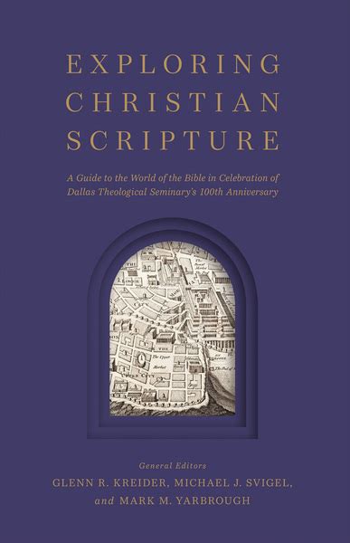 Exploring Christian Scripture Your Guide To The World Of The Bible