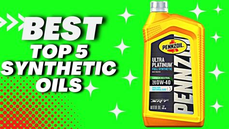 Top Best Synthetic Oils Of Youtube