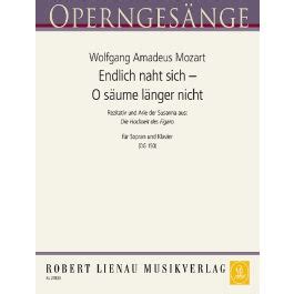 Endlich naht sich O säume länger nicht Figaros Hochzeit