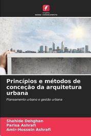 Princ Pios E M Todos De Conce O Da Arquitetura Urbana Shop Today Get