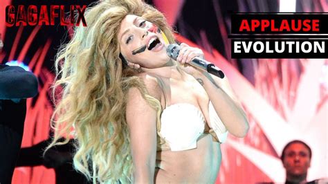 Lady Gaga Applause Live Evolution 2013 2021 YouTube