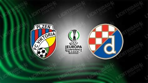 Nh N Nh Soi K O Viktoria Plzen Vs Dinamo Zagreb H Ng Y