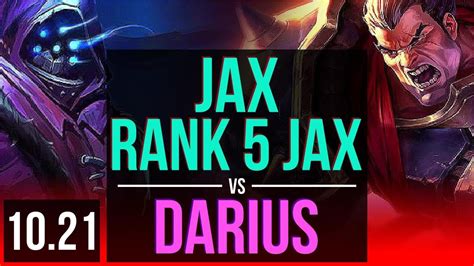 Jax Vs Darius Top Rank 5 Jax Quadrakill 8 Solo Kills Kda 13 2 2