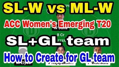 SL W Vs ML W Dream11 Team SL W Vs ML W Full Prediction GL Team ACC