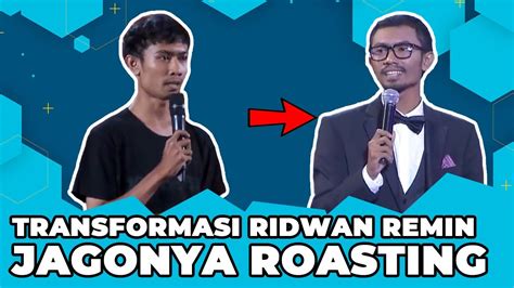 Transformasi Ridwan Remin Komika Jagoan Roasting Sejak Audisi Dan