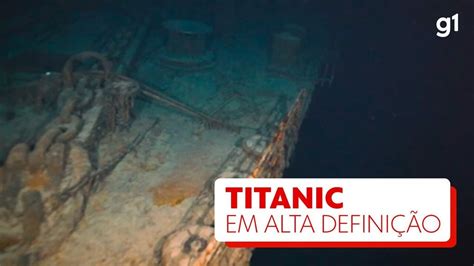 Novo V Deo Em K Do Titanic Mostra Detalhes Do Navio Naufragado Em Alta