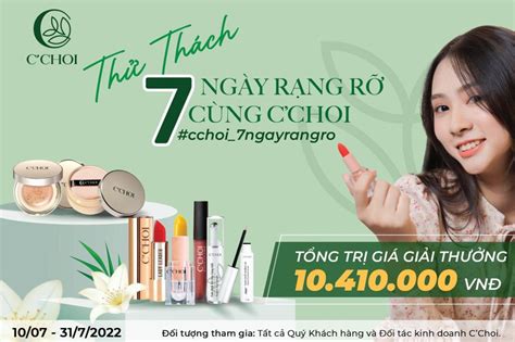 THỬ THÁCH 7 NGÀY RẠNG RỠ CÙNG CCHOI NHẬN QUÀ SIÊU KHỦNG Mỹ Phẩm