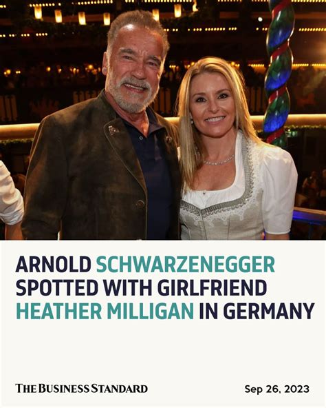 Arnold Schwarzenegger spotted with girlfriend Heather Milligan in ...