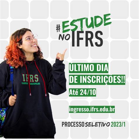 Ltimo Dia De Inscri Es Para Mais De Cursos Gratuitos Do Ifrs