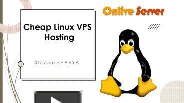 Ppt Get Managed Cheap Linux Vps Hosting From Onlive Server Powerpoint