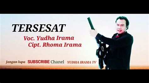 Tersesat Voc Yudha Irama Cipt Rhoma Irama Youtube