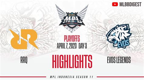 Rrq Vs Evos Legends Full Game Highlights Mpl Id S Playoffs Rrq Vs