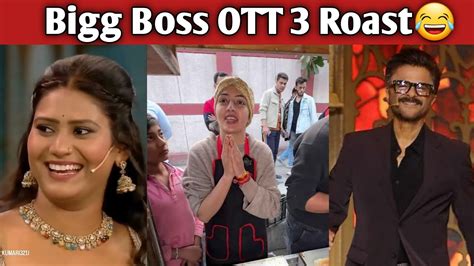 Bigg Boss OTT 3 Roast Vada Pav Girl Shivani Kumari YouTube