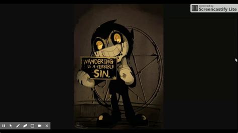 Offical Bendy And The Ink Machine Wandering Is A Terrible Sin Bendy Voice By Me Bendyattack