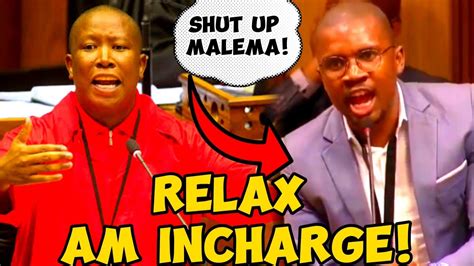 RELAX AM INCHARGE MALEMA EMBARRASSED THIS ANC MEMBER OF PARLIAMENT