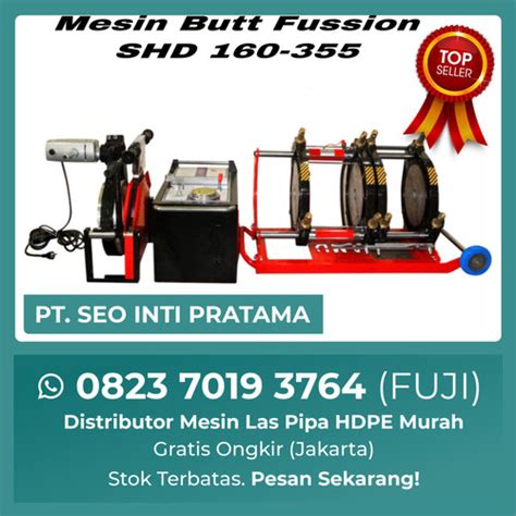 Jual Mesin Las Pipa Hdpe 400 Butt Fusion Welding Machine SHD 400mm