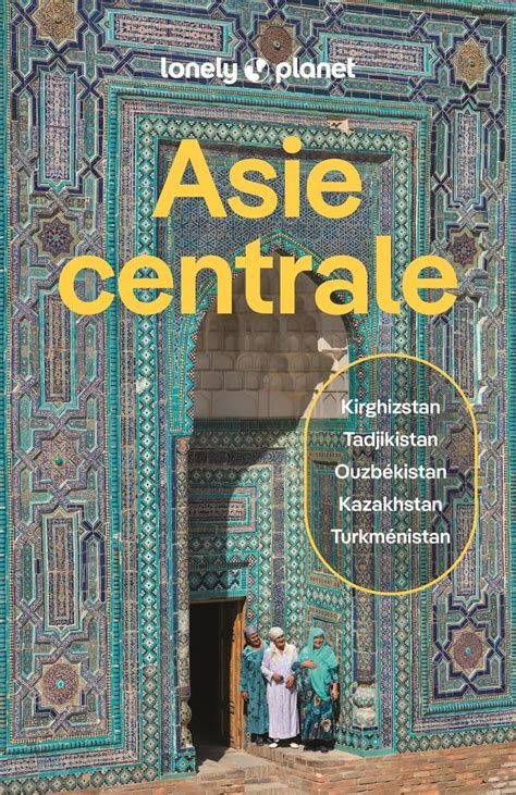 travel guide central asia  lonely planet cartovia