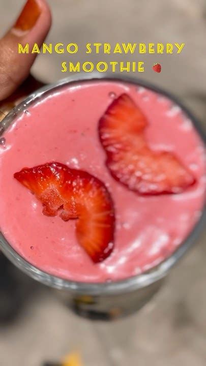 Strawberry Mango Smoothie 🍓 Strawberrymango Smoothie Shortsviral Youtube