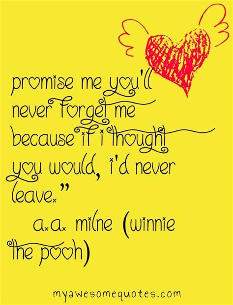 Youll Never Forget Me Quotes. QuotesGram