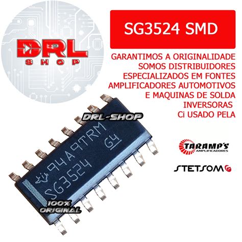 Kit 4 Ci SG3524 SMD SG3524 100 Original Stetsom Taramps Shopee Brasil