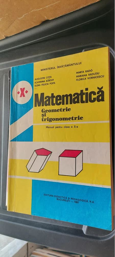 Matematica Geometrie Si Trigonometrie Clasa A X A Cota Popa Rado