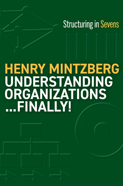Understanding Organizations...Finally! by Henry Mintzberg - Penguin