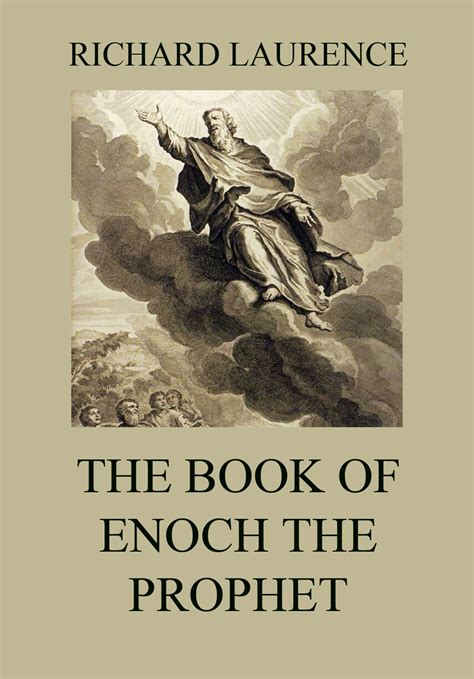 The Book Of Enoch The Prophet • The Sacred Books (English) • Jazzybee ...