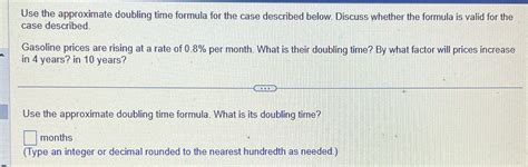 Solved Use The Approximate Doubling Time Formula For The Case