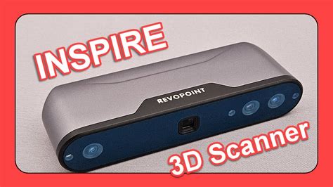 NEW Revopoint INSPIRE 3D Scanner Review And How To For Reverse