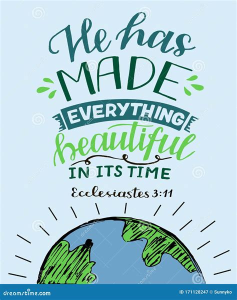 Hand Lettering with Bible Verse he Has Made Everything Beautiful in Its ...