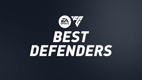 Fc 24 Best Defenders Cb Lb Rb Lwb And Rwb Fifplay