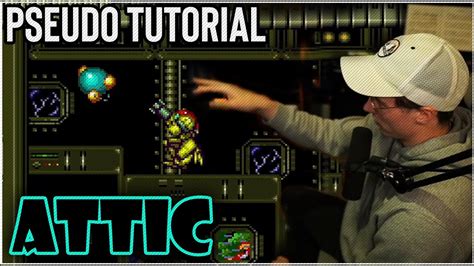 Learn To Speedrun Super Metroid Attic Mini Tutorial Youtube