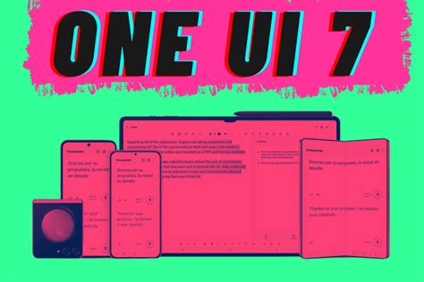 Samsung One Ui 7 Everything You Need To Know