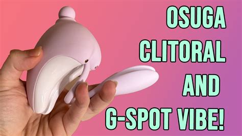 Sex Toy Review Osuga Obonny G Spot And Clitoral Massager With Glowing